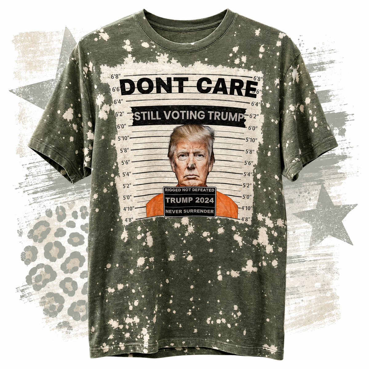 Don’t Care Still Voting Trump Bleached Tee