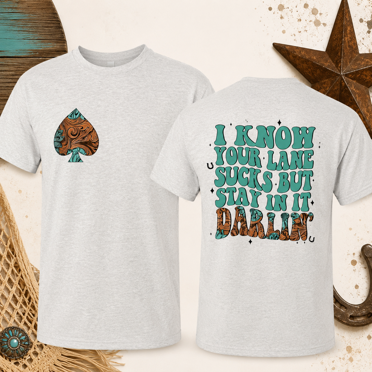 Stay in Your Lane Darlin’ Western Graphic Tee