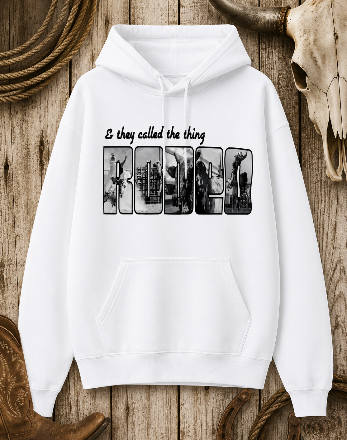 And They Called the Thing Rodeo Hoodie