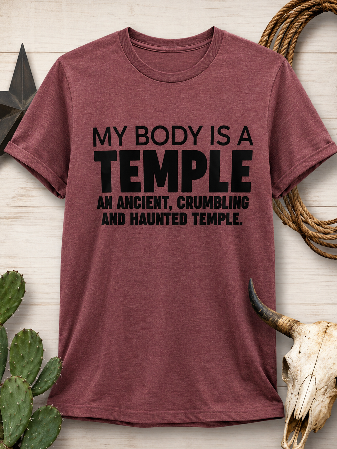 My Body Is a Temple Tee