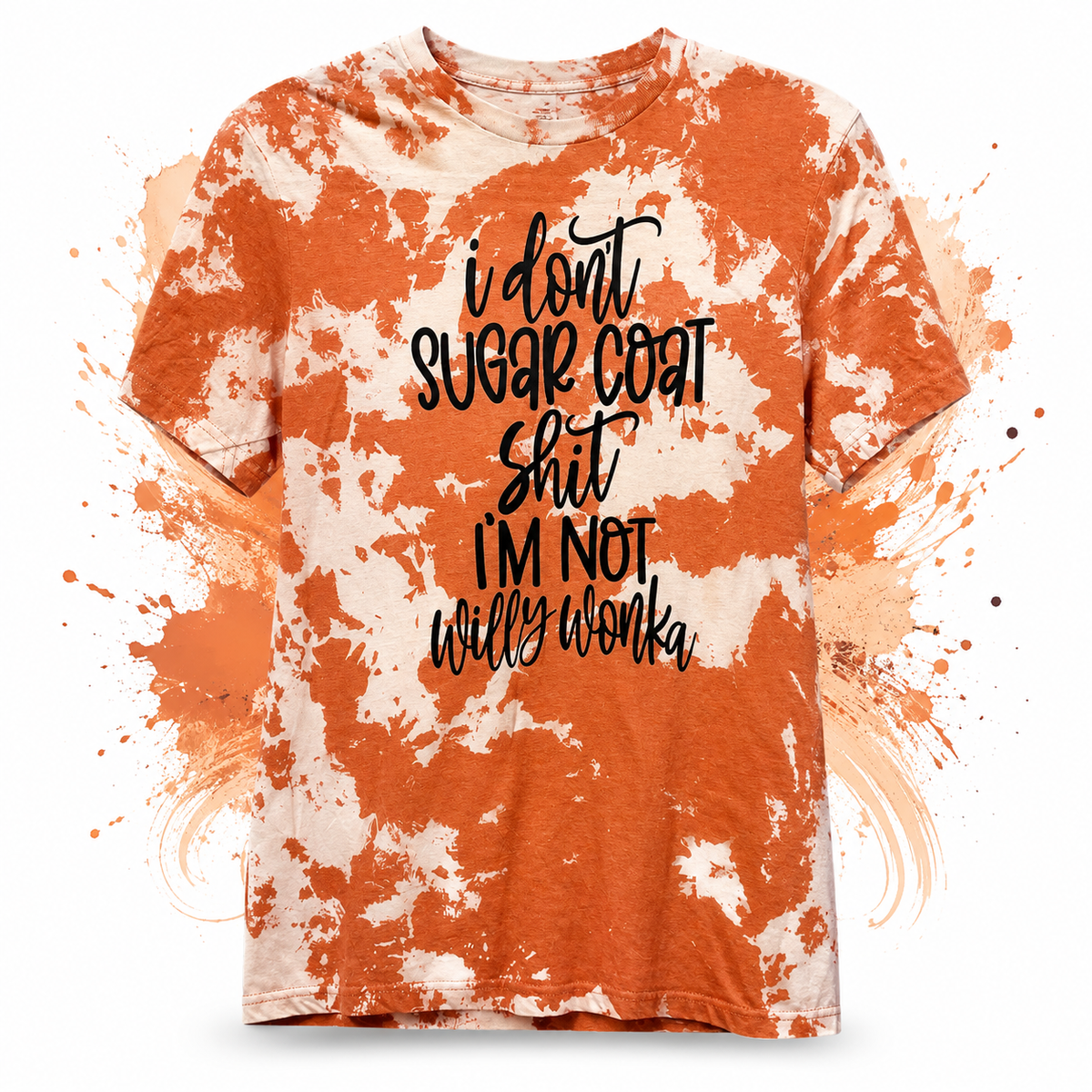 Not Willy Wonka Orange Bleached Tee