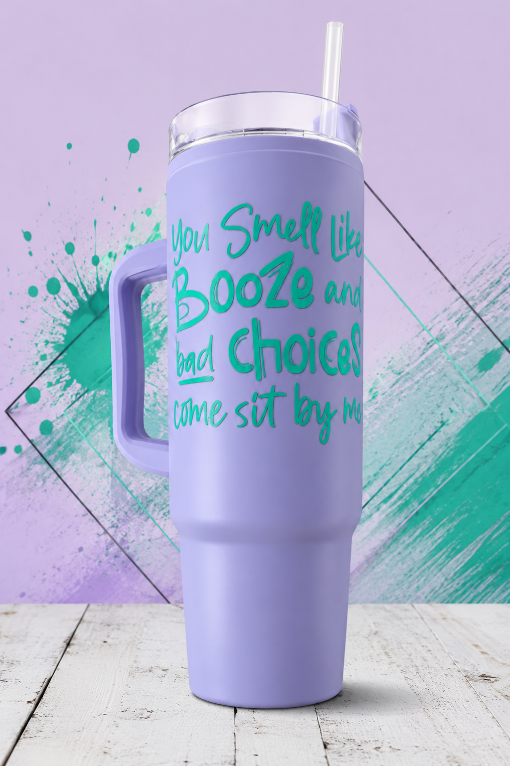 Bad Choices & Booze Lavender Tumbler