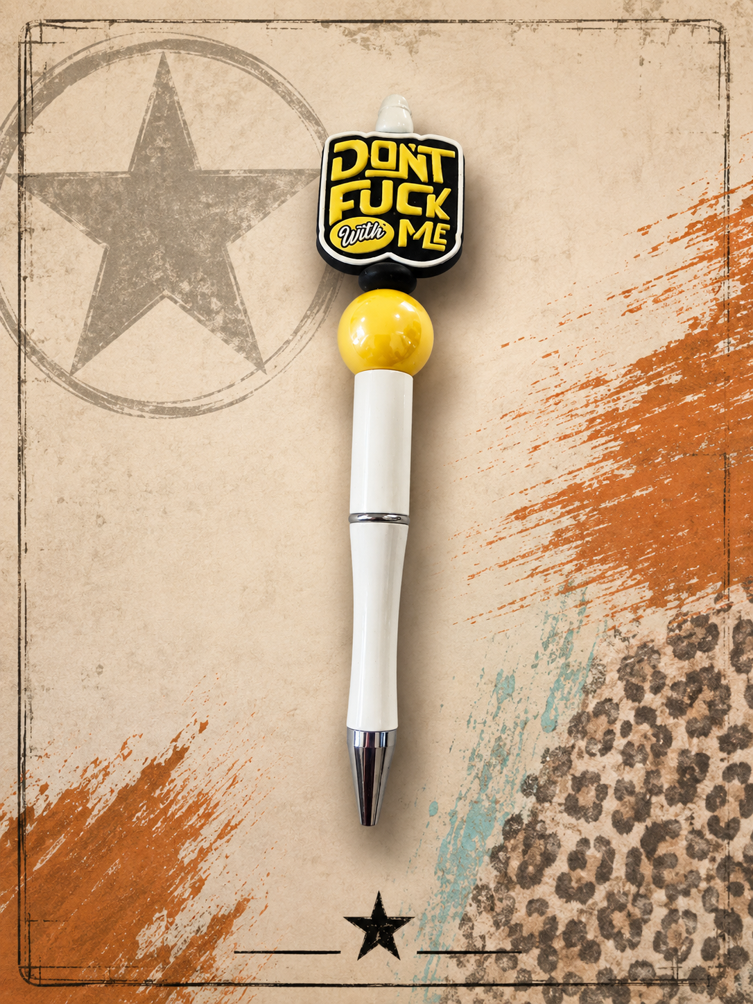 Don't F**** With Me Beaded Pen