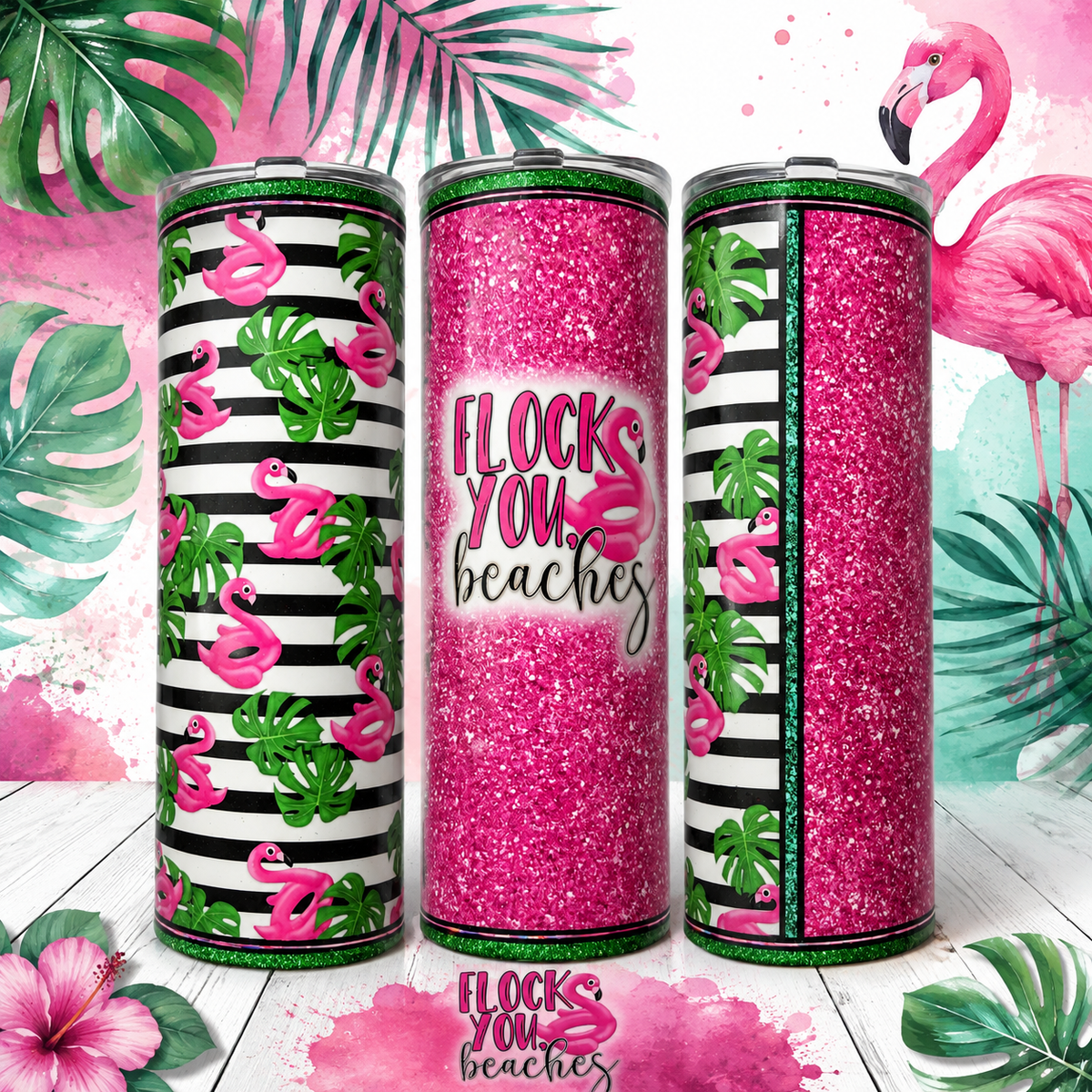 Flock You Beaches Tumbler
