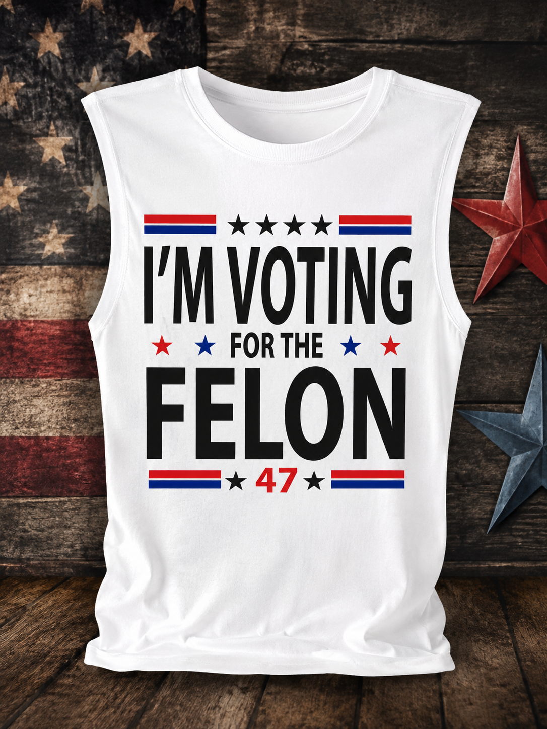 Voting for the Felon 47 Muscle Tee