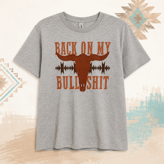 Back on My Bullshit Youth Western Tee